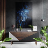 Never Stop Looking Up Brushed Aluminium Dibond Wall Art.